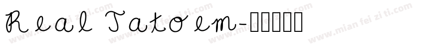 Real Tatoem字体转换